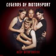 Legends Of Motorsport - Beef With Cheese (CD, EP)