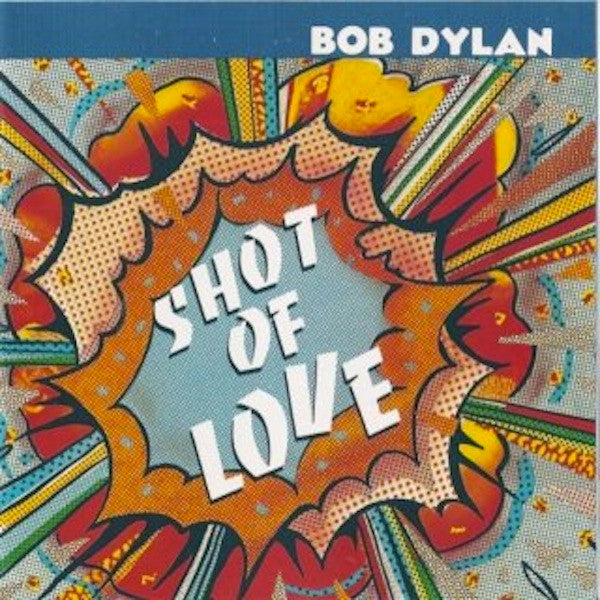 Bob Dylan - Shot Of Love (CD, Album)