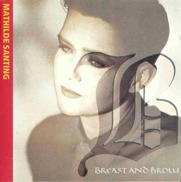 Mathilde Santing - Breast And Brow (LP, Album)