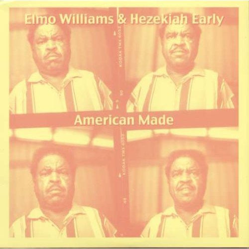 Elmo Williams & Hezekiah Early - American Made (10", EP)