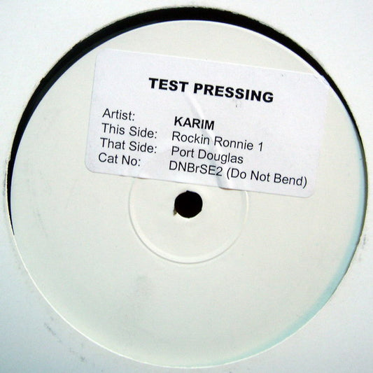 Karim* - Rocking Ronnie 1 / Port Douglas (12", TP, W/Lbl, Sti)