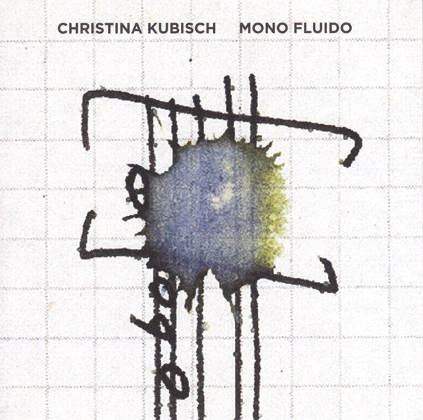 Christina Kubisch - Mono Fluido (CD, Album)