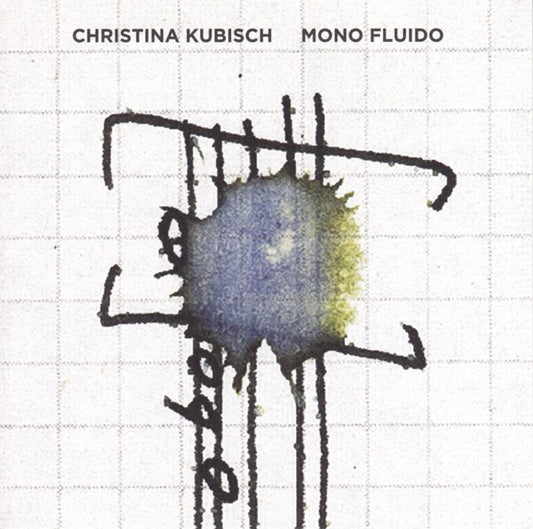 Christina Kubisch - Mono Fluido (CD, Album)