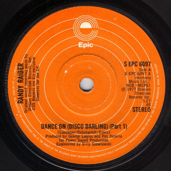 Randy Raider - Dance On (Disco Darling) (7")