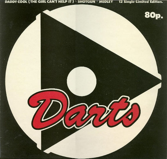 Darts - Daddy Cool / The Girl Can't Help It (12")