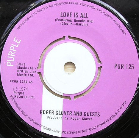Roger Glover And Guests - Love Is All (7", Single)