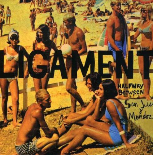 Ligament - Halfway Between San Juan & Mendoza (LP, Album)