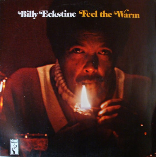 Billy Eckstine - Feel The Warm (LP, Album)