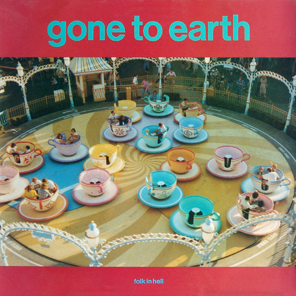 Gone To Earth (3) - Folk In Hell (LP, Album)