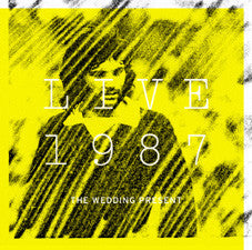 The Wedding Present - Live 1987 (2xCD, Comp)