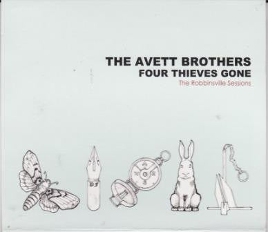 The Avett Brothers - Four Thieves Gone (The Robbinsville Sessions) (HDCD, Album, Sli)
