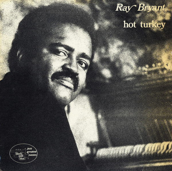 Ray Bryant - Hot Turkey (LP)
