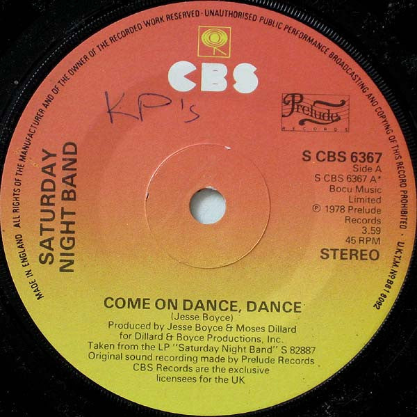 Saturday Night Band - Come On Dance, Dance (7", Single, Pyr)