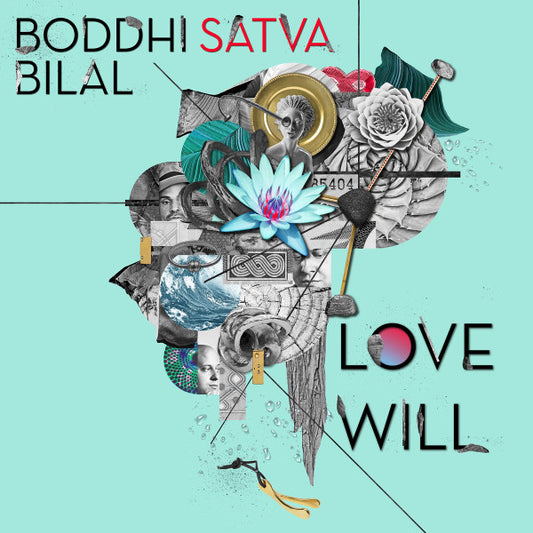 Boddhi Satva, Bilal - Love Will (12", Single)
