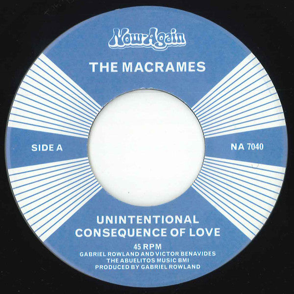 The Macrames - Unintentional Consequence Of Love (7")
