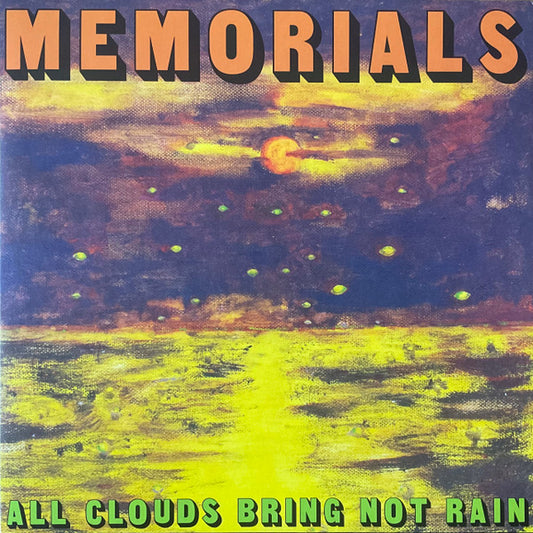 Memorials (3) - All Clouds Bring Not Rain (LP, Album, Ltd, Yel)
