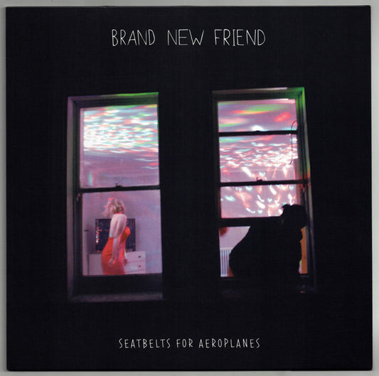 Brand New Friend (2) - Seatbelts For Aeroplanes (LP, Album, Ltd, Mag)
