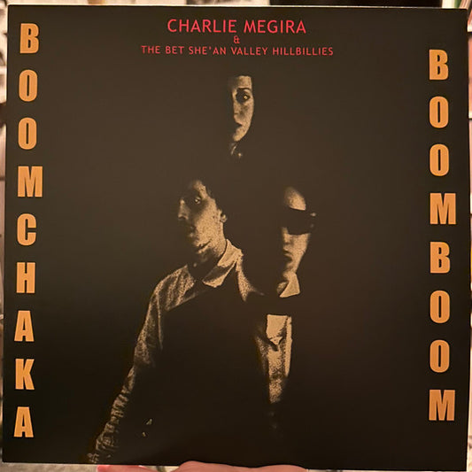 Charlie Megira & The Bet She'an Valley Hillbillies - Boom Chaka Boom Boom (LP, Album)