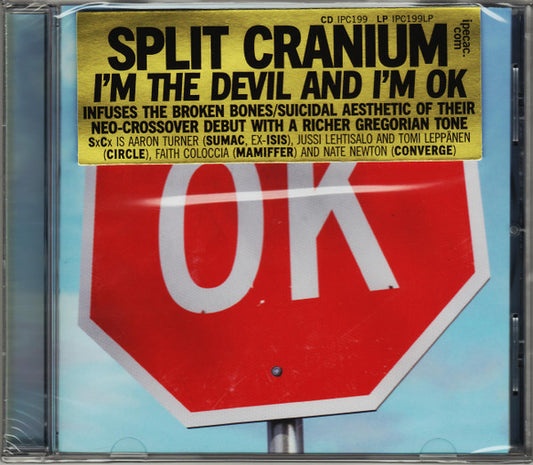 Split Cranium - I'm The Devil And I'm OK (CD, Album)