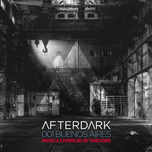 Sneijder - Afterdark 001 Buenos Aires (CD, Comp, Mixed)