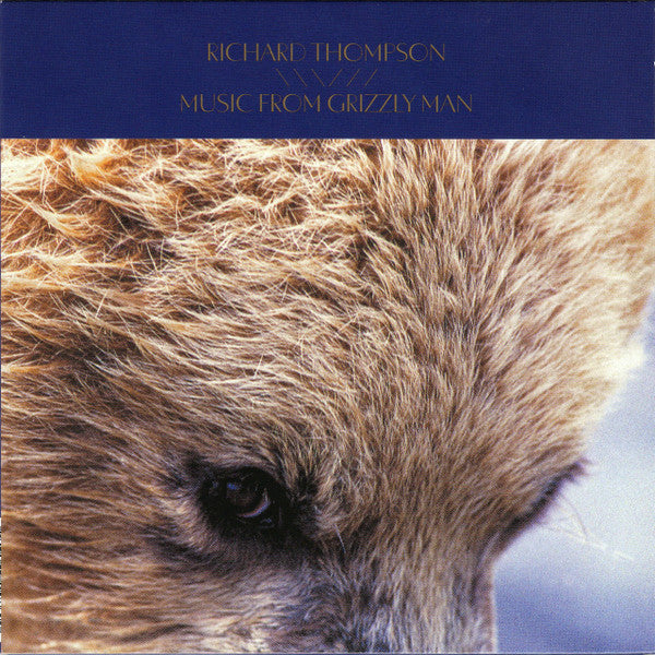 Richard Thompson - Music From Grizzly Man (CD)