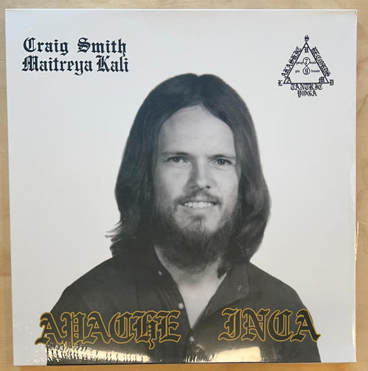 Craig Smith (6), Satya Sai Maitreya Kali - Apache / Inca (2xLP, RSD, Dlx + 7")