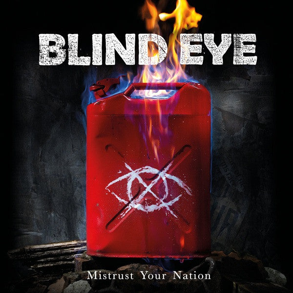 Blind Eye (3) - Mistrust Your Nation (LP)