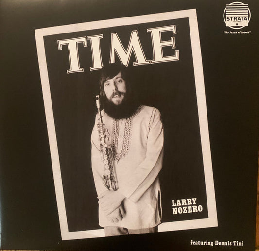 Larry Nozero Featuring Dennis Tini - Time (2x12", Album, RE, RM)