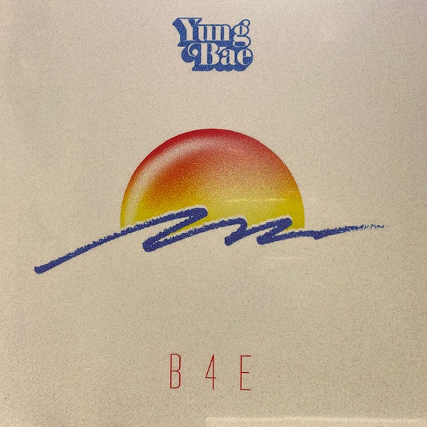 Yung Bae - B4E (LP, Album, RE)