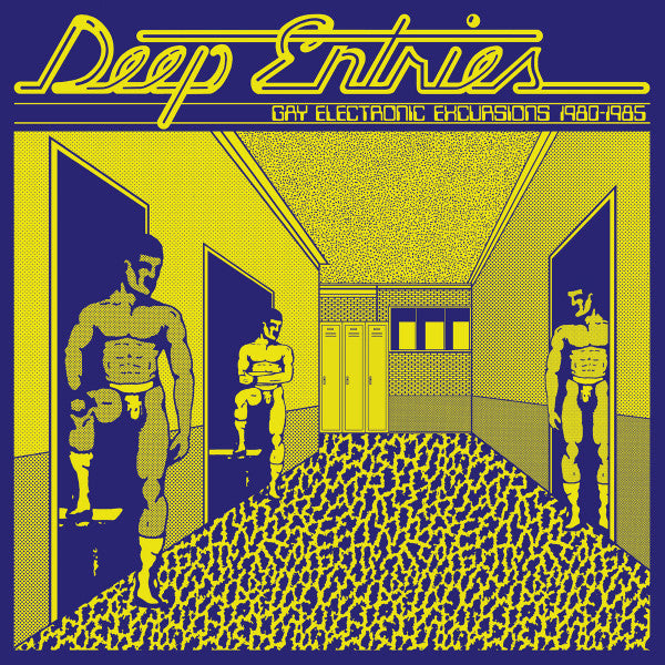 Various - Deep Entries (Gay Electronic Excursions 1979-1985) (LP, Comp, RM)