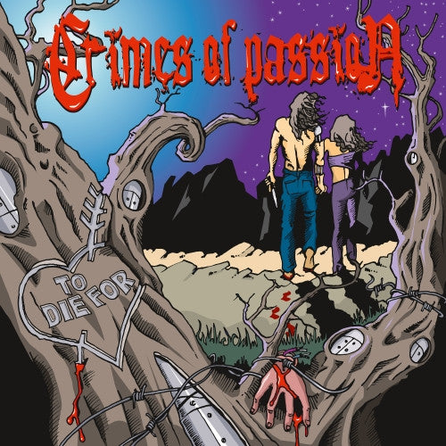 Crimes Of Passion (2) - To Die For (CD, Album, Dig)