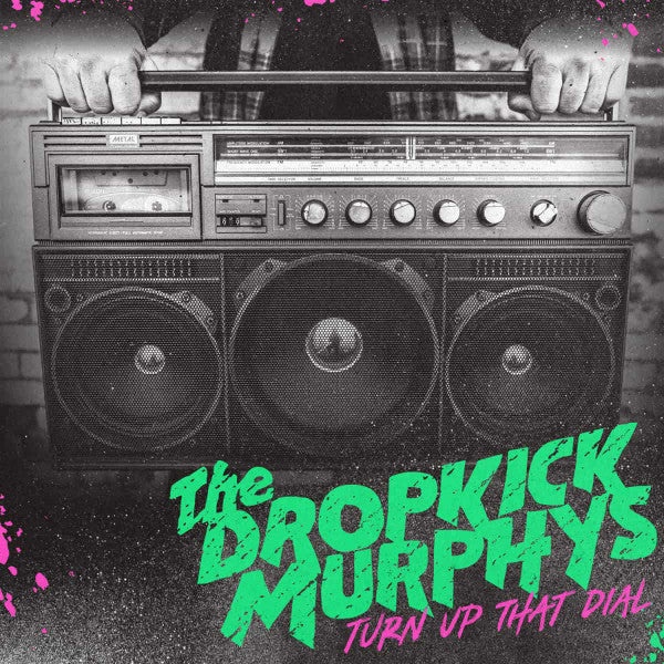 The Dropkick Murphys* - Turn Up That Dial (LP, Album, Gol)