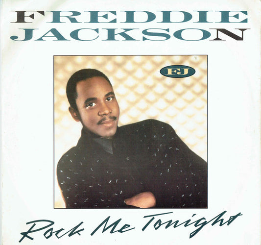 Freddie Jackson - Rock Me Tonight (For Old Times Sake) (12", Single, RE)