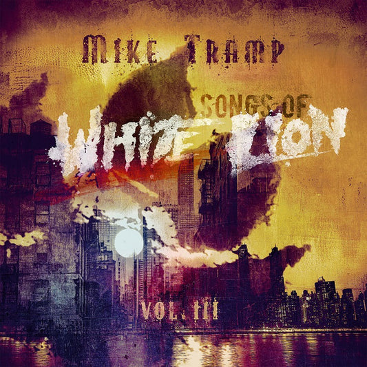 Mike Tramp - Songs Of White Lion - Vol. III (LP, Album)