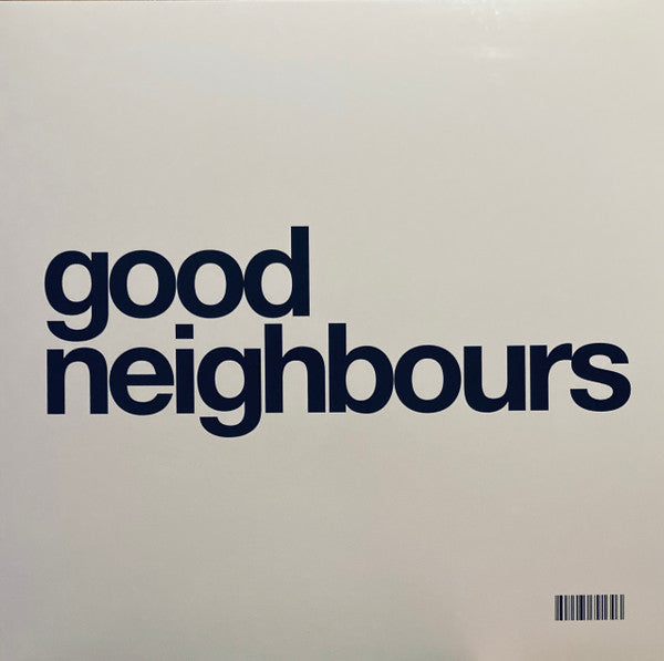 Good Neighbours - Good Neighbours (12", EP, Ltd, Yel)
