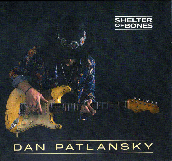 Dan Patlansky - Shelter Of Bones (CD, Album)