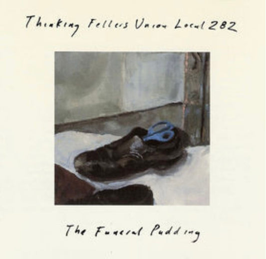 Thinking Fellers Union Local 282 - The Funeral Pudding (12", EP, RE)