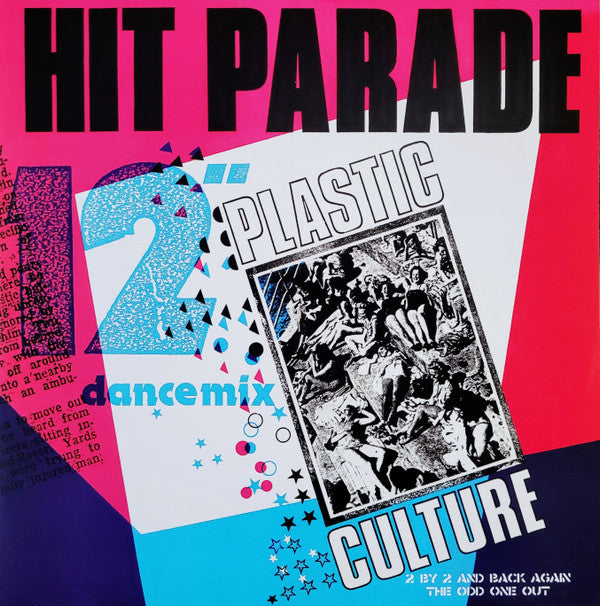 Hit Parade - Plastic Culture (12", Single, RE, RM)