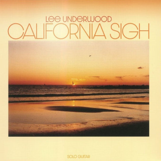 Lee Underwood - California Sigh (2xLP, RE)