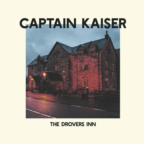 Captain Kaiser - The Drovers Inn (LP, Album, Ltd, Pin)