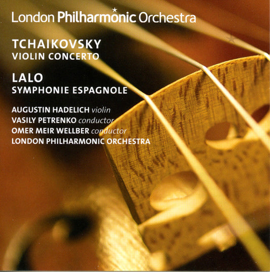 Tchaikovsky* / Lalo* – Augustin Hadelich, Vasily Petrenko, Omer Meir Wellber, London Philharmonic Orchestra - Violin Concerto / Symphonie Espagnole (CD)