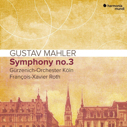 Gustav Mahler, Gürzenich-Orchester Köln*, François-Xavier Roth - Symphony No. 3 (2xCD, Album)