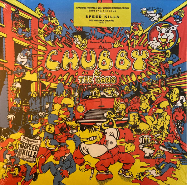 Chubby & The Gang - Speed Kills (LP, Album, RE, RM)