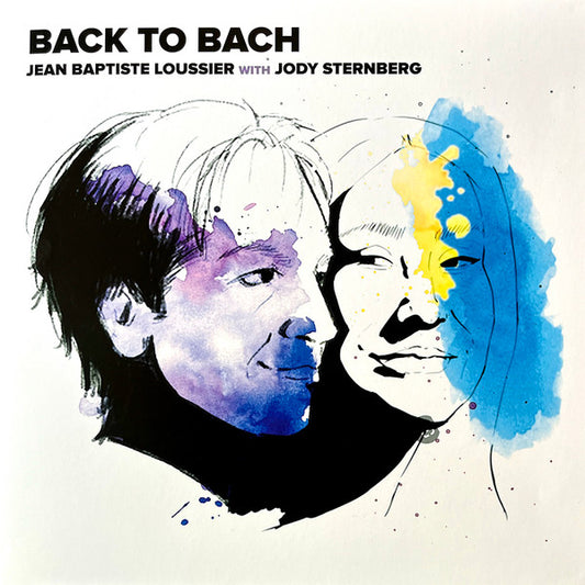 Jean-Baptiste Loussier With Jody Sternberg - Back To Bach (LP, Gat)