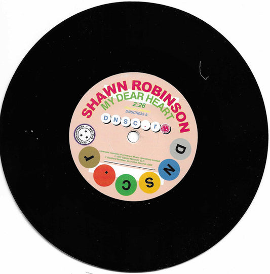 Shawn Robinson (2) / Bessie Banks - My Dear Heart / I Can’t Make It (Without You Baby) (7", Single)