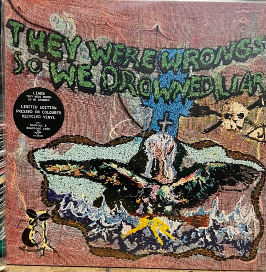 Liars - They Were Wrong, So We Drowned (LP, Album, Ltd, RE, Rec)