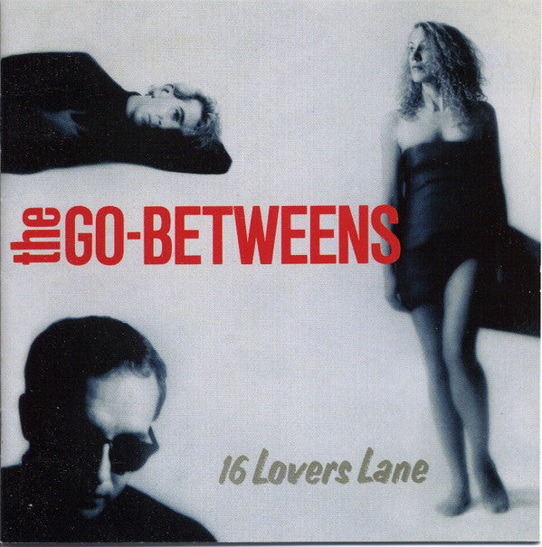 The Go-Betweens - 16 Lovers Lane (CD, Album, RE, RM, Son)