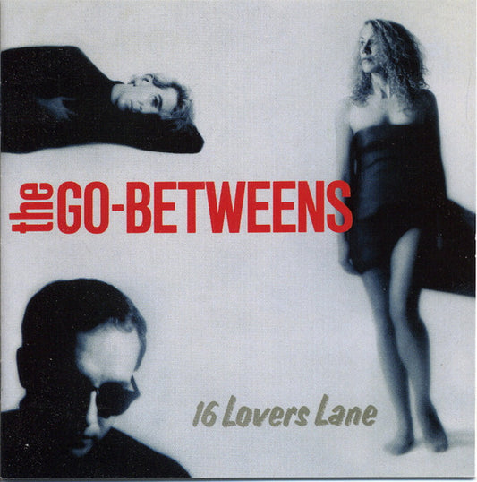 The Go-Betweens - 16 Lovers Lane (CD, Album, RE, RM, Son)