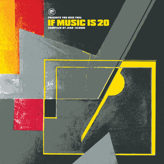 Jean-Claude* - If Music Presents You Need This: If Music Is 20 (2xLP, Comp)