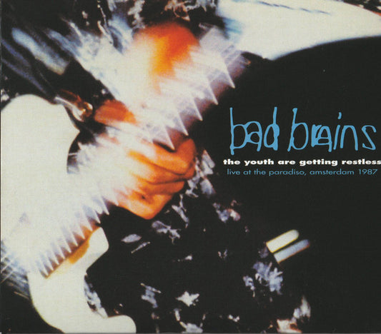 Bad Brains - The Youth Are Getting Restless (Live At The Paradiso, Amsterdam 1987) (CD, Album, RE, RM)